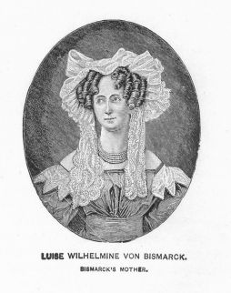 LUISE VON WILHELMINE BISMARCK<br /><small>bismarck's Mother</small>